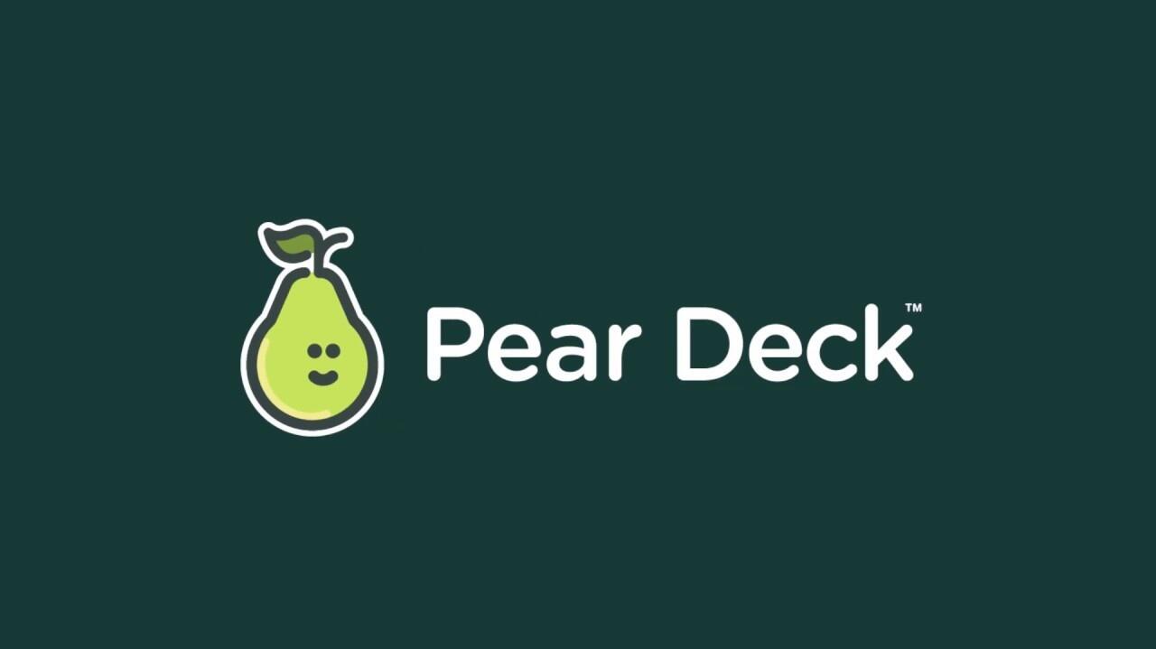Pear deck
